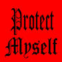 Protect Myself (feat. Paul The Kid) [Explicit]