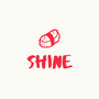 Shine