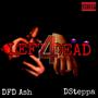 LEFT 4 DEAD (feat. DSteppa) [Explicit]