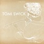 Tomi Swick