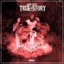 True Story (Explicit)