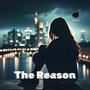 The Reason