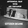 Citizen Skunk (Explicit)