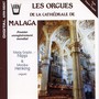 Les orgues de la cathédrale de Malaga