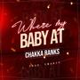 Where My Baby At (Explicit)