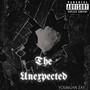 The Unexpected (Explicit)