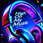 High On My Music - (sped up mix) (Radio Edit)