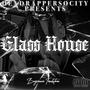 Glass House (feat. Benjamin Tombstone) [Explicit]