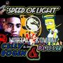 Speed Of Light (feat. Plush) [Explicit]