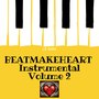 Beatmakeheart Instrumental, Vol. 2