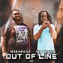 Out Of Line (feat. Nel Woodz) [Explicit]