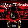 Real Friends (feat. Lil Ziy) [Explicit]