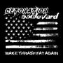 MAKE THRASH FAT AGAIN (Explicit)