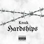 Hardships (Explicit)