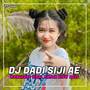 DJ DADI SIJI