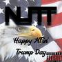 Happy MFin' Trump Day (Explicit)