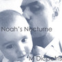 Noah's Nocturne