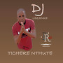 tichere nthute