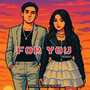 For You (Remix)