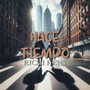 Hace Tiempo (Explicit)