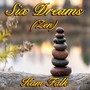 Six Dreams (Zen)