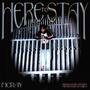 Here To Stay (Explicit)