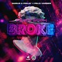 Feier Mich Broke (Explicit)