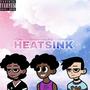 Heatsink (feat. Calamitous DiZ & Arizing Blu) [Explicit]