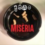 Misèria (Explicit)