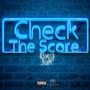 Check The Score (Explicit)