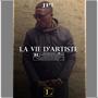 La vie d'artiste (Explicit)