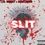 sLIT! (feat. ZeroTheGod) [Explicit]