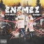 ENEMEZ (feat. RHTIST) [Explicit]