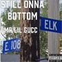 Still Onna Bottom (Explicit)