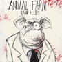 Animal Farm (Explicit)