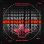 Abundant as **** (feat. Lil Sun****