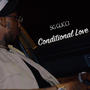 Conditional Love (Explicit)