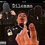 Dilemma (Explicit)