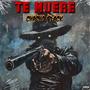 TE MUERE (Special Version) [Explicit]