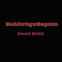 Bobdrogazepam (Explicit)