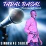 Taral Basal (feat. Sonodi Besra)