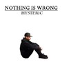 Nothing Is Wrong EP