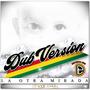 La Otra Mirada Dub (feat. I Dub Lion)