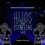 Hijos de las Estrellas 1 & 2 (Original Motion Picture Soundtrack)