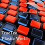 Plastic World