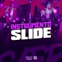 Instrumento slide (Explicit)