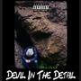 Devil in The Detail Freestyle (Explicit)