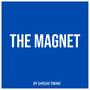 The Magnet (feat. Saraf Ali)