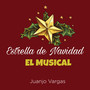 Estrella de Navidad - el Musical