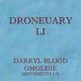 Droneuary LI - Omolese (Movements 1-3)